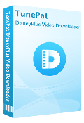 TunePat Disney Plus Video Downloader